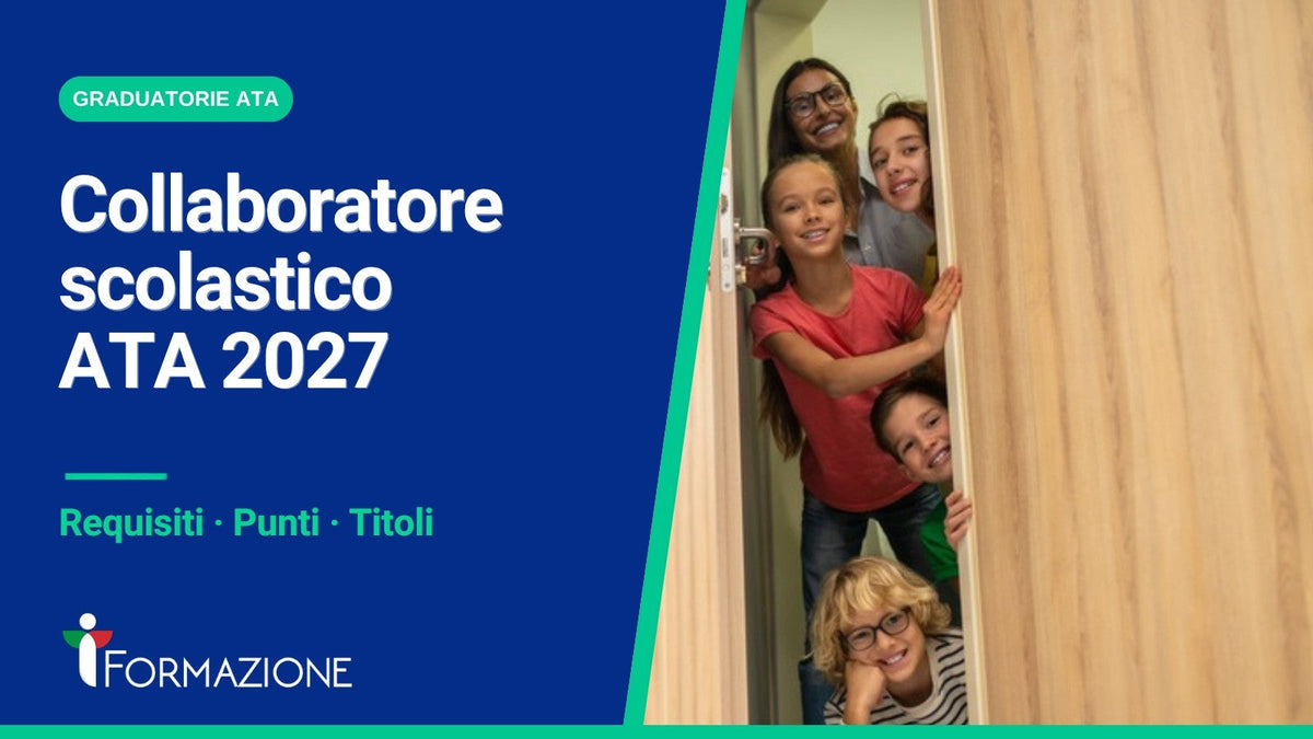 Collaboratore scolastico ATA 2027: requisiti, punti e titoli