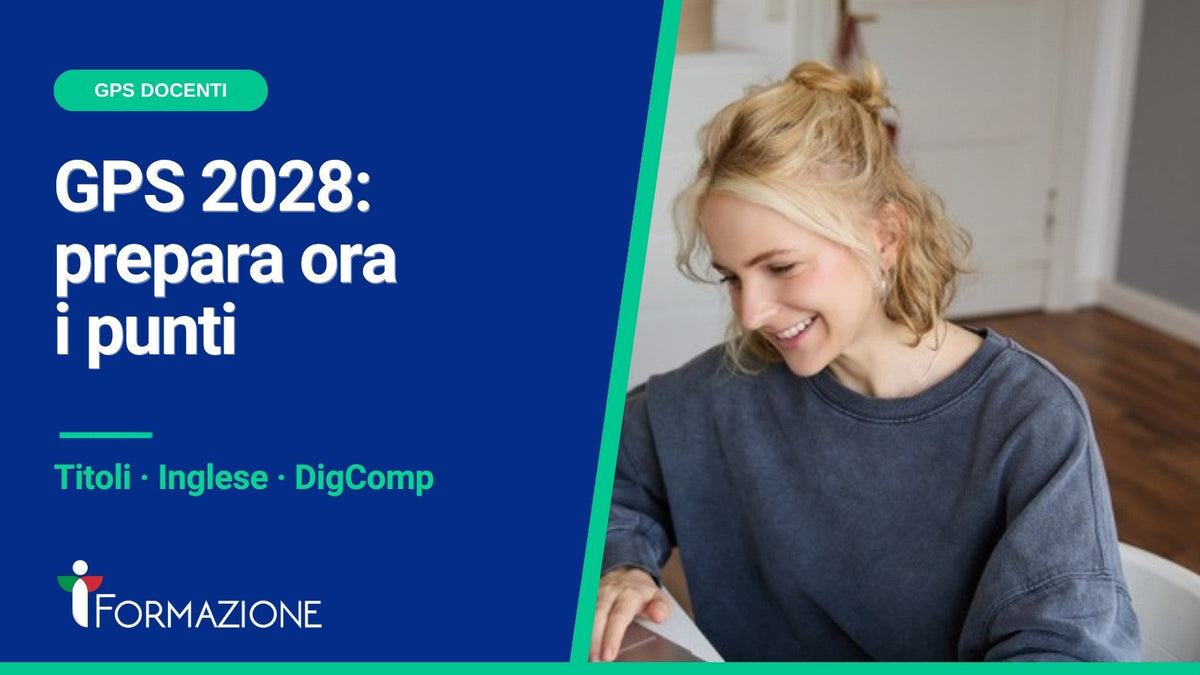 GPS 2028: come preparare ora il punteggio